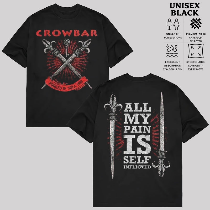 Crowbar All My Pain Is Self Inflicted T-Shirt & Hoodie