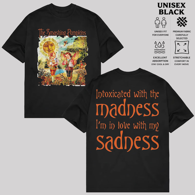 The Smashing Pumpkins Intoxicated With The Madness T-Shirt  & Hoodie
